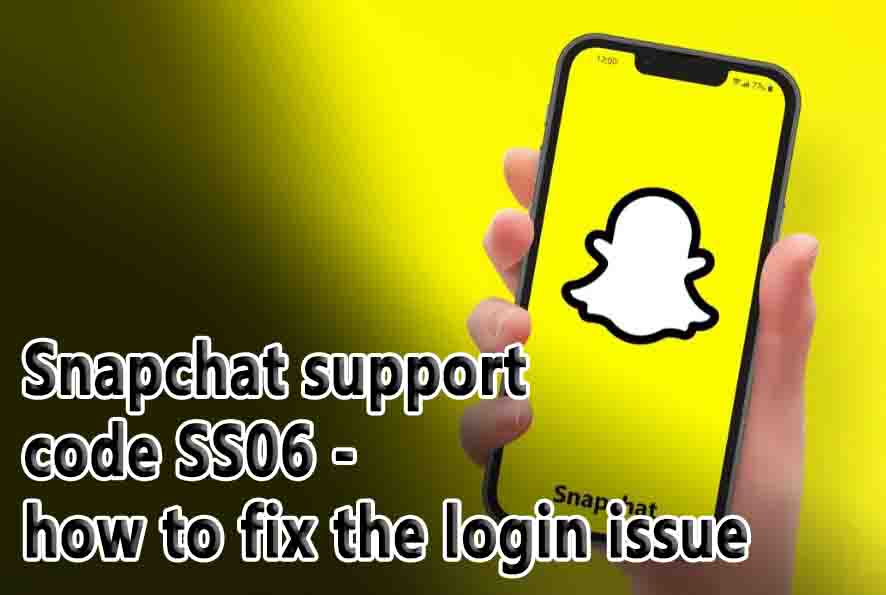 Snapchat support code SS06